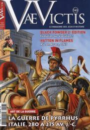 Vae Victis #143 Pyrrhus Imperator: Campaign of Italy and Sicily, 279 BCE to 275 BCE