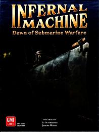 Infernal Machine: Dawn of Submarine Warfare