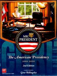 Mr. President: The American Presidency, 2001-2020 2nd Edition