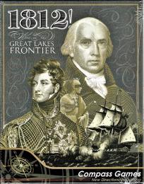 1812! War on the Great Lakes Frontier