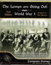 The Lamps are Going Out: World War 1 2nd Edition