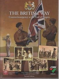 The British Way: Counterinsurgency at the End of Empire, 2nd Printing